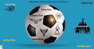 DSTV Now بث مباشر عبر روابط koora live english
